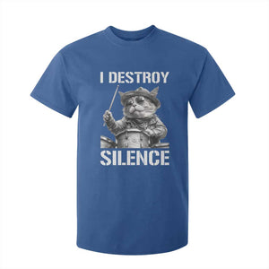 Funny Cat Rock Band Drummer T Shirt For Kid I Destroy Silence TS14 Royal Blue Print Your Wear