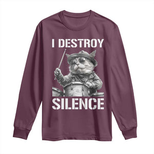 Funny Cat Rock Band Drummer Long Sleeve Shirt I Destroy Silence TS14 Maroon Print Your Wear