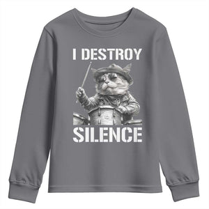 Funny Cat Rock Band Drummer Youth Sweatshirt I Destroy Silence TS14 Charcoal Print Your Wear