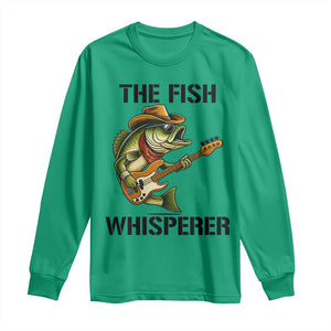 Funny Bass Fishing Long Sleeve Shirt The Fish Whisperer Fisherman Humor TS14 Irish Green Print Your Wear