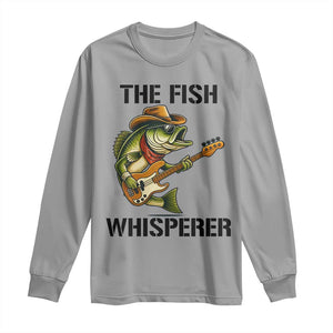 Funny Bass Fishing Long Sleeve Shirt The Fish Whisperer Fisherman Humor TS14 Sport Gray Print Your Wear