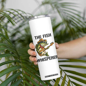 Funny Bass Fishing Skinny Tumbler The Fish Whisperer Fisherman Humor TS14 Print Your Wear