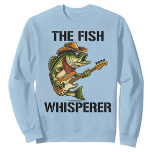 Funny Bass Fishing Sweatshirt The Fish Whisperer Fisherman Humor TS14 Light Blue Print Your Wear