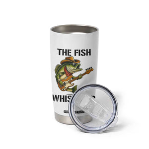 Funny Bass Fishing Tumbler Cup The Fish Whisperer Fisherman Humor TS14 Print Your Wear