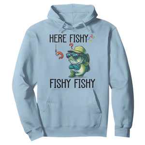 Funny Bass Fish Hoodie Here Fishy Fishy Fisherman Fishing Lover TS14 Light Blue Print Your Wear
