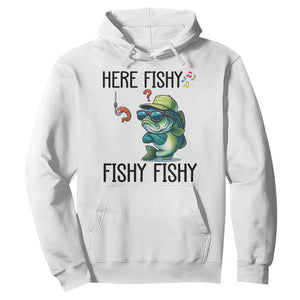 Funny Bass Fish Hoodie Here Fishy Fishy Fisherman Fishing Lover TS14 White Print Your Wear