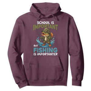 School Is Important But Fishing Is Important Hoodie Funny Bass Fishing TS14 Maroon Print Your Wear