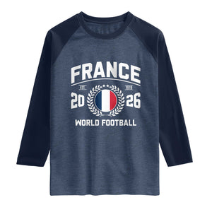 France Soccer Fan French Flag Patriotic Sports Raglan Shirt TS14 Heather Denim Navy Print Your Wear