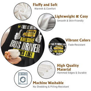 Funny School Bus Driver Throw Blanket This Is What An Awesome Bus Driver Looks Like TS14 Print Your Wear