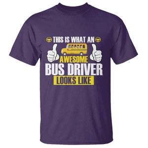 Funny School Bus Driver T Shirt This Is What An Awesome Bus Driver Looks Like TS14 Purple Print Your Wear