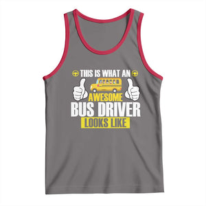 Funny School Bus Driver Tank Top This Is What An Awesome Bus Driver Looks Like TS14 Deep Heather Red Print Your Wear