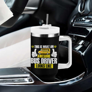 Funny School Bus Driver Tumbler With Handle This Is What An Awesome Bus Driver Looks Like TS14 Print Your Wear