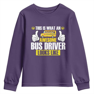 Funny School Bus Driver Youth Sweatshirt This Is What An Awesome Bus Driver Looks Like TS14 Purple Print Your Wear