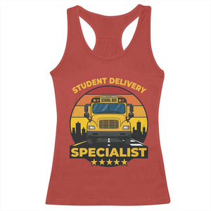 School Bus Driver Racerback Tank Top Student Delivery Specialist TS14 Red Print Your Wear