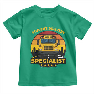 School Bus Driver Toddler T Shirt Student Delivery Specialist TS14 Irish Green Print Your Wear