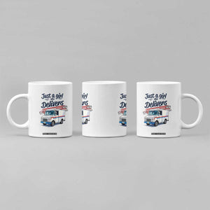 Funny Postal Worker Coffee Mug Just A Girl Who Delivers TS14 Print Your Wear