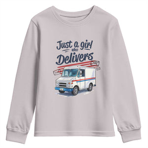 Funny Postal Worker Youth Sweatshirt Just A Girl Who Delivers TS14 Ice Gray Print Your Wear
