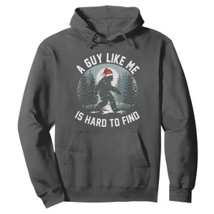 Funny Bigfoot Christmas Hoodie A Guy Like Me Is Hard To Find TS14 Dark Heather Print Your Wear
