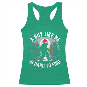 Funny Bigfoot Christmas Racerback Tank Top A Guy Like Me Is Hard To Find TS14 Irish Green Print Your Wear