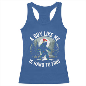 Funny Bigfoot Christmas Racerback Tank Top A Guy Like Me Is Hard To Find TS14 Royal Blue Print Your Wear
