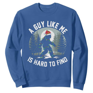 Funny Bigfoot Christmas Sweatshirt A Guy Like Me Is Hard To Find TS14 Royal Blue Print Your Wear