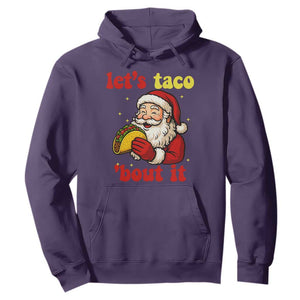 Funny Santa Taco Hoodie Let Us Taco About It TS14 Purple Print Your Wear