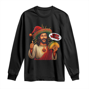 Funny Jesus Taco Mexican Long Sleeve Shirt Let Us Taco About Jesus TS14 Black Print Your Wear