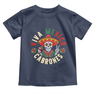 Viva Mexico Cabrones Toddler T Shirt Mexican Skull Christmas TS14 Navy Print Your Wear