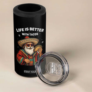 Funny Santa Taco Mexican 4 in 1 Can Cooler Tumbler Life Is Better With Tacos TS14 Print Your Wear