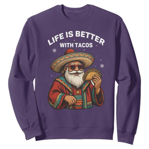 Funny Santa Taco Mexican Sweatshirt Life Is Better With Tacos TS14 Purple Print Your Wear