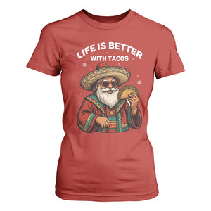 Funny Santa Taco Mexican T Shirt For Women Life Is Better With Tacos TS14 Red Print Your Wear