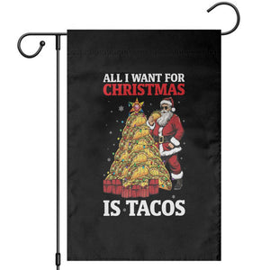 Funny Santa Taco Garden Flag All I Want For Christmas Is Taco TS14 Black Print Your Wear