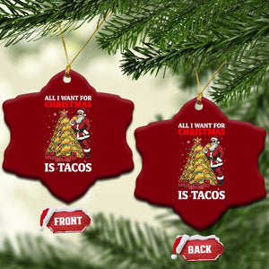Funny Santa Taco Ceramic Ornament All I Want For Xmas Is Taco TS14 Print Your Wear