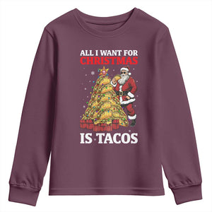 Funny Santa Taco Youth Sweatshirt All I Want For Christmas Is Taco TS14 Maroon Print Your Wear