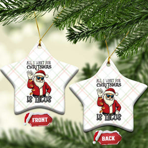 Funny Santa Taco Xmas Ceramic Ornament All I Want For Xmas Is Taco TS14 Print Your Wear