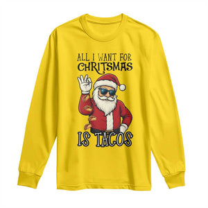 Funny Santa Taco Christmas Long Sleeve Shirt All I Want For Christmas Is Taco TS14 Daisy Print Your Wear