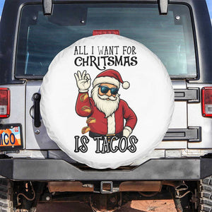 Funny Santa Taco Christmas Spare Tire Cover All I Want For Christmas Is Taco TS14 No hole White Print Your Wear