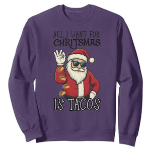 Funny Santa Taco Christmas Sweatshirt All I Want For Christmas Is Taco TS14 Purple Print Your Wear