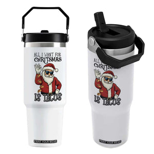 Funny Santa Taco Christmas Flip Straw Tumbler All I Want For Christmas Is Taco TS14 One Size: 30 oz White Print Your Wear