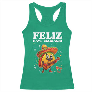 Funny Taco Mexican Christmas Racerback Tank Top Feliz Navi Mariachi TS14 Irish Green Print Your Wear