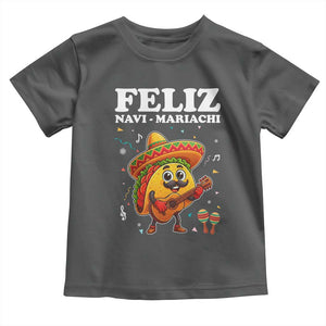 Funny Taco Mexican Christmas Toddler T Shirt Feliz Navi Mariachi TS14 Dark Heather Print Your Wear
