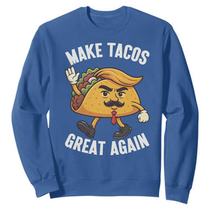 Taco Trump Mexican Sweatshirt Make Tacos Great Again - Print Your Wear