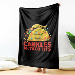 Taco Trump Mexican Christmas Throw Blanket Cankles McTaco Tits TS14 Print Your Wear