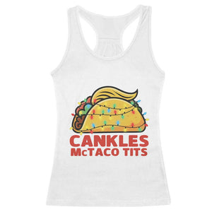Taco Trump Mexican Christmas Racerback Tank Top Cankles McTaco Tits - Print Your Wear