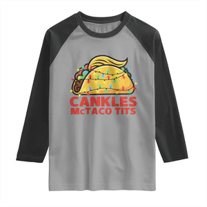 Taco Trump Mexican Christmas Raglan Shirt Cankles McTaco Tits TS14 Sport Gray Black Print Your Wear