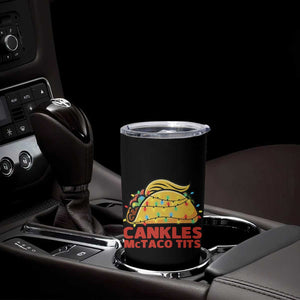 Taco Trump Mexican Christmas Tumbler Cup Cankles McTaco Tits TS14 Print Your Wear