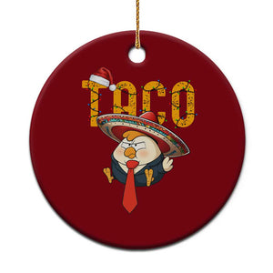 Funny Taco Trump Mexican Christmas Ceramic Ornament TS14 1pc Red Print Your Wear