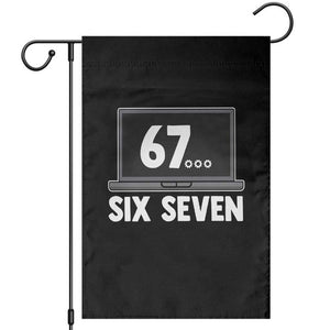 67 Six Seven Meme Garden Flag Funny Tech Support TS14 Black Print Your Wear