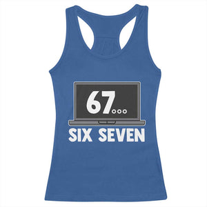 67 Six Seven Meme Racerback Tank Top Funny Tech Support TS14 Royal Blue Print Your Wear