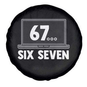 67 Six Seven Meme Spare Tire Cover Funny Tech Support TS14 Print Your Wear